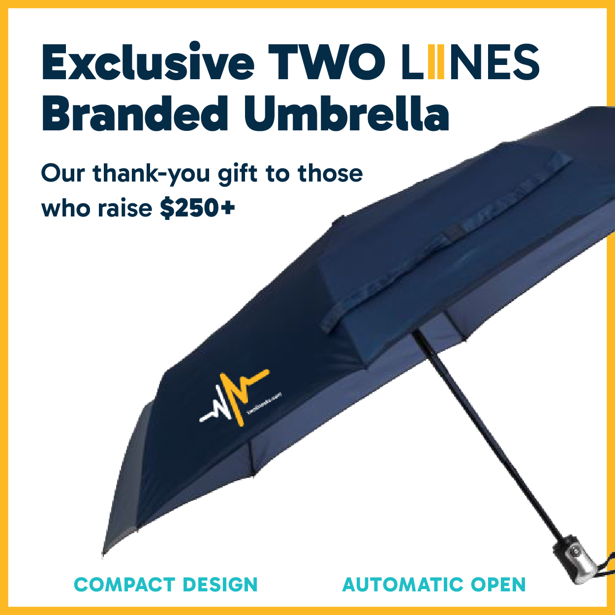 600x600_Umbrella Gift Announcement_Raise $250+.jpg